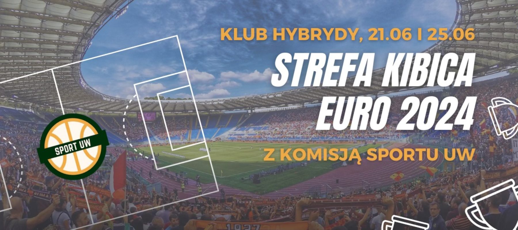  STUDENCKA STREFA KIBICA – MISTRZOSTWA EUROPY 2024 