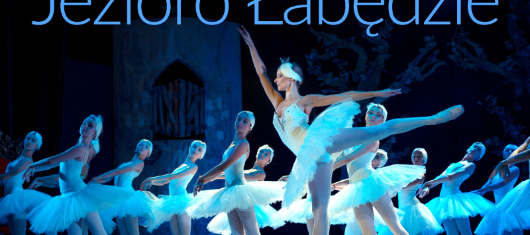 Balet Jezioro łabędzie