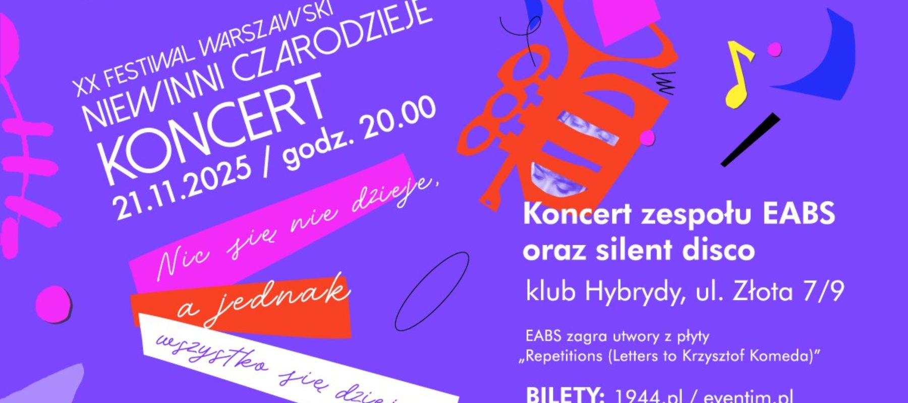 Festiwal Niewinni Czarodzieje – koncert EABS + silent disco